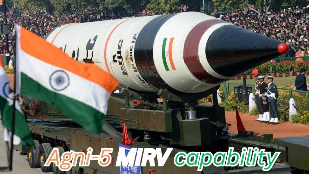 Agni-5 MIRV capability sparks pride as India makes history