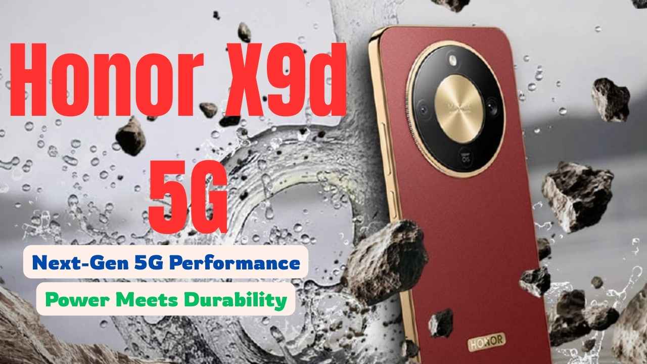 Honor X9d 5G Price