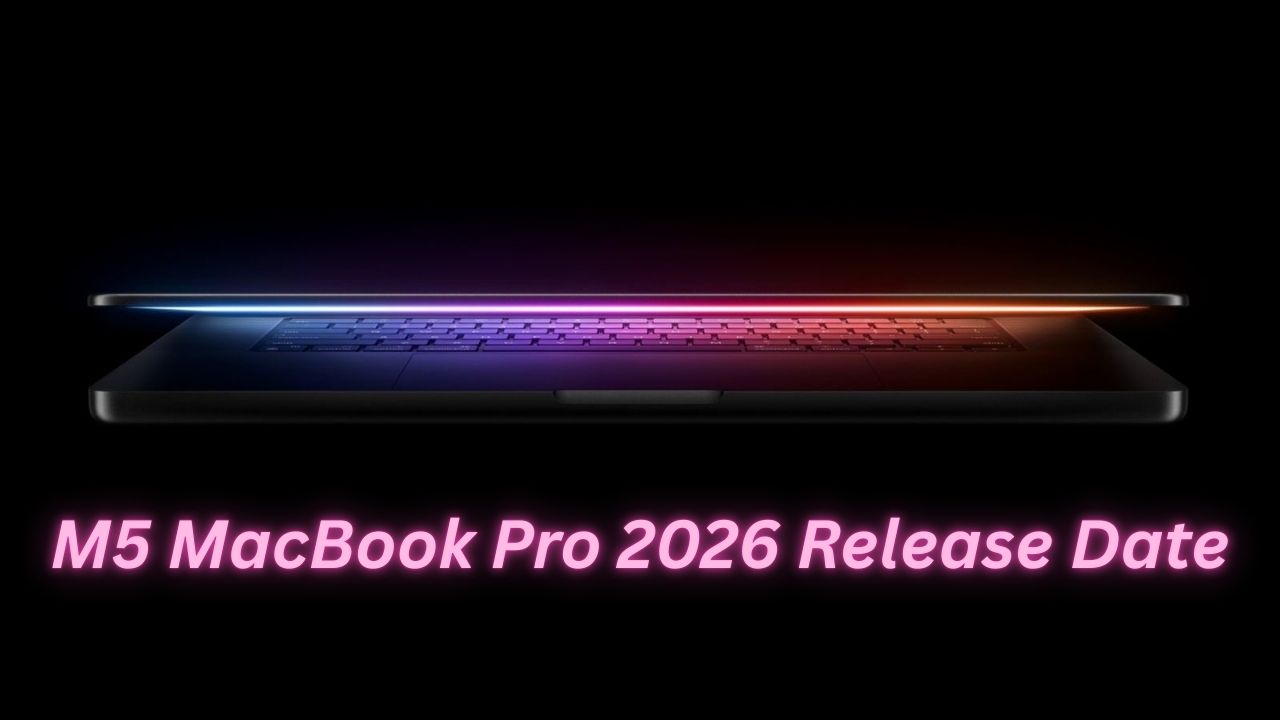 M5 MacBook Pro 2026 release date