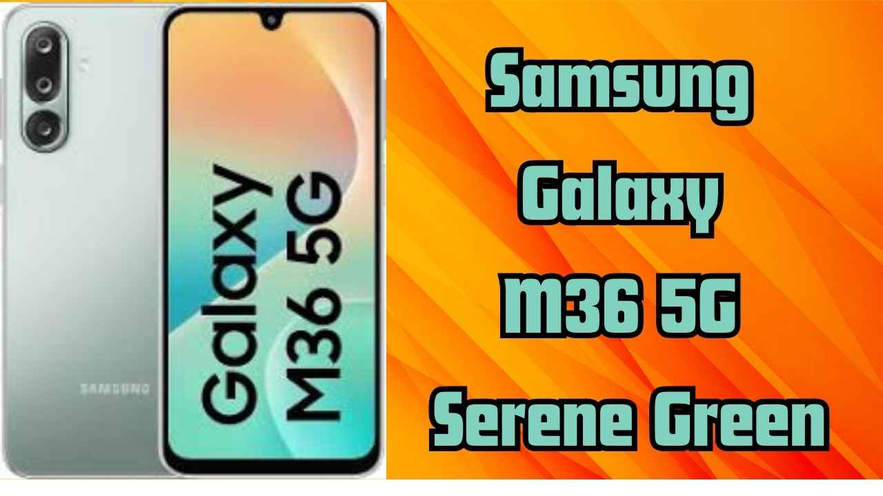 Samsung Galaxy M36 5G Serene Green