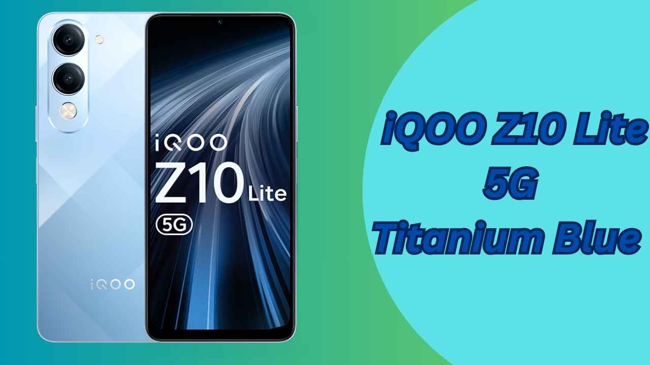 iQOO Z10 Lite 5G Titanium Blue