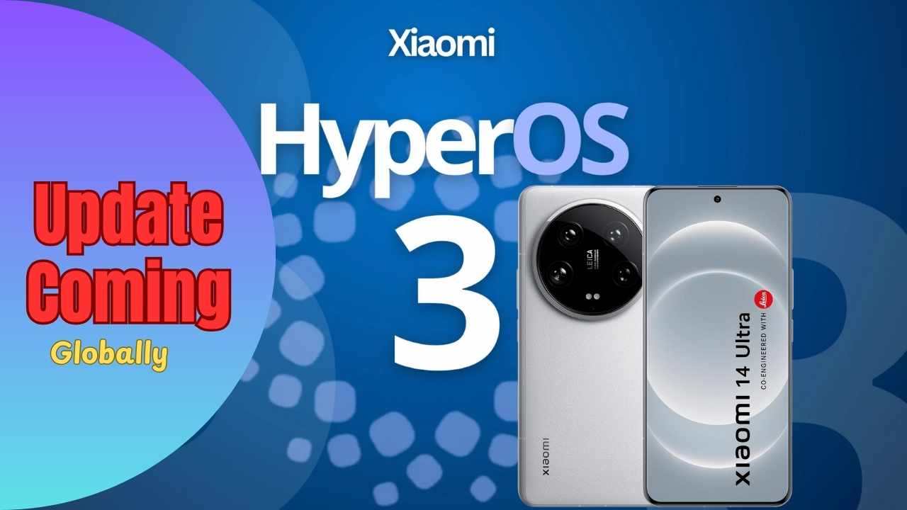 HyperOS 3 Update Coming For Xiaomi 14 Ultra: Battery & Camera AI Upgrades Unveiled