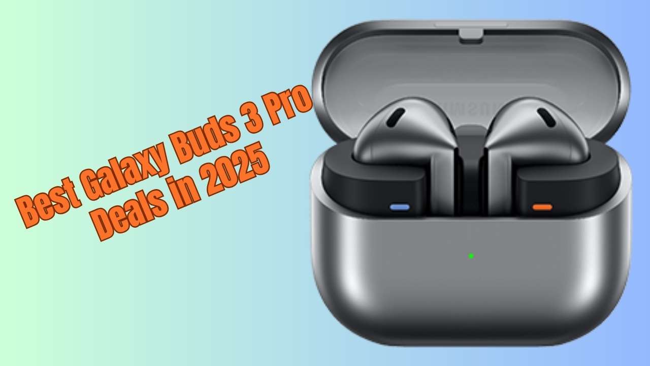 Why Galaxy Buds 3 Pro Deals Are the Hottest Offer in the USA Today
