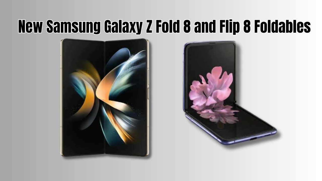 Samsung Galaxy Z Fold 8 and Flip 8: India’s Game-Changing Foldables with 200MP Cam