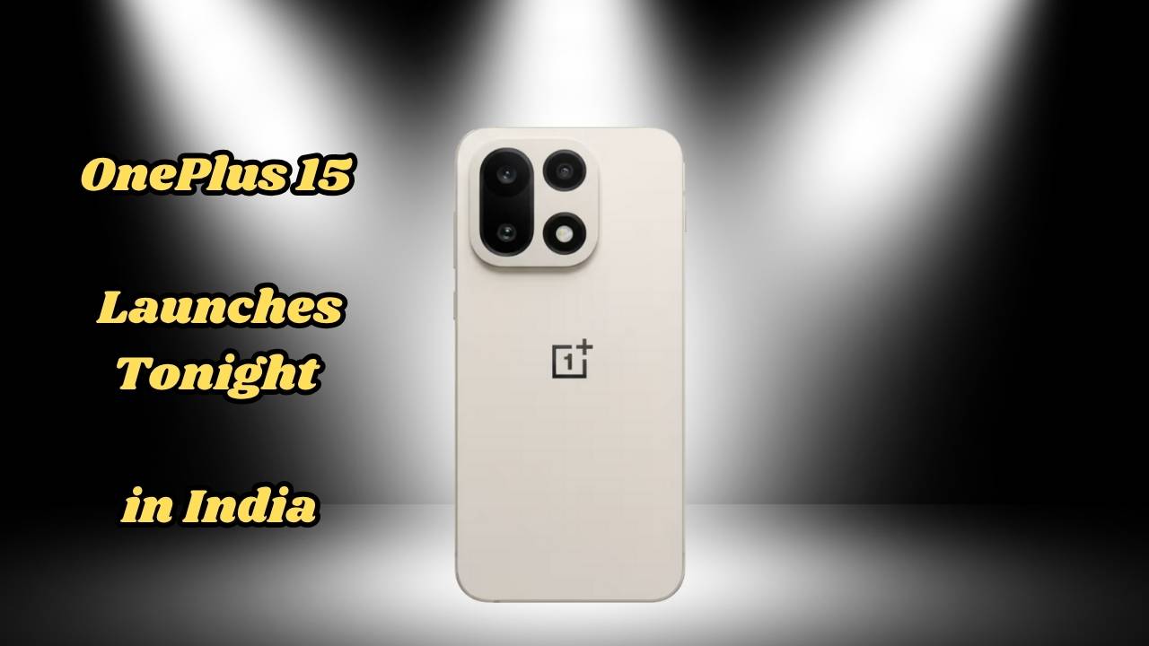 OnePlus 15 launches tonight in India