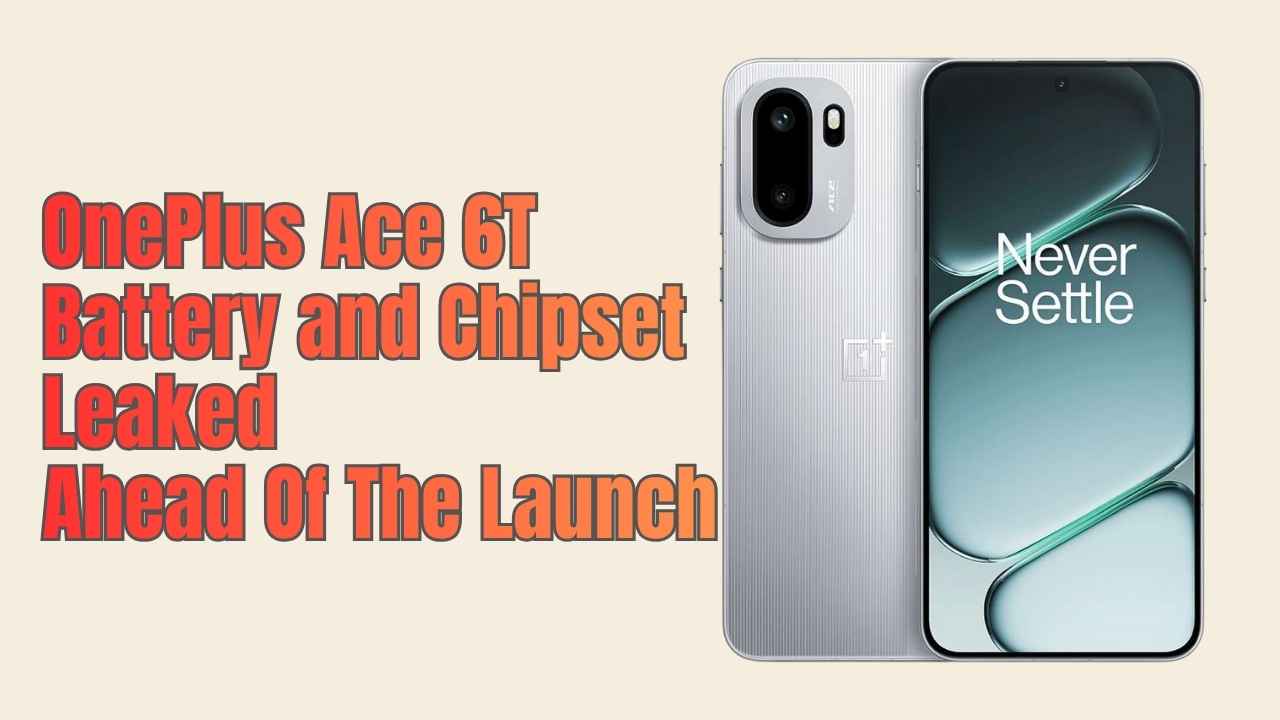 OnePlus Ace 6T Battery and Chipset Pack a Punch: 165Hz Display & Snapdragon 8 Gen 5 Inside