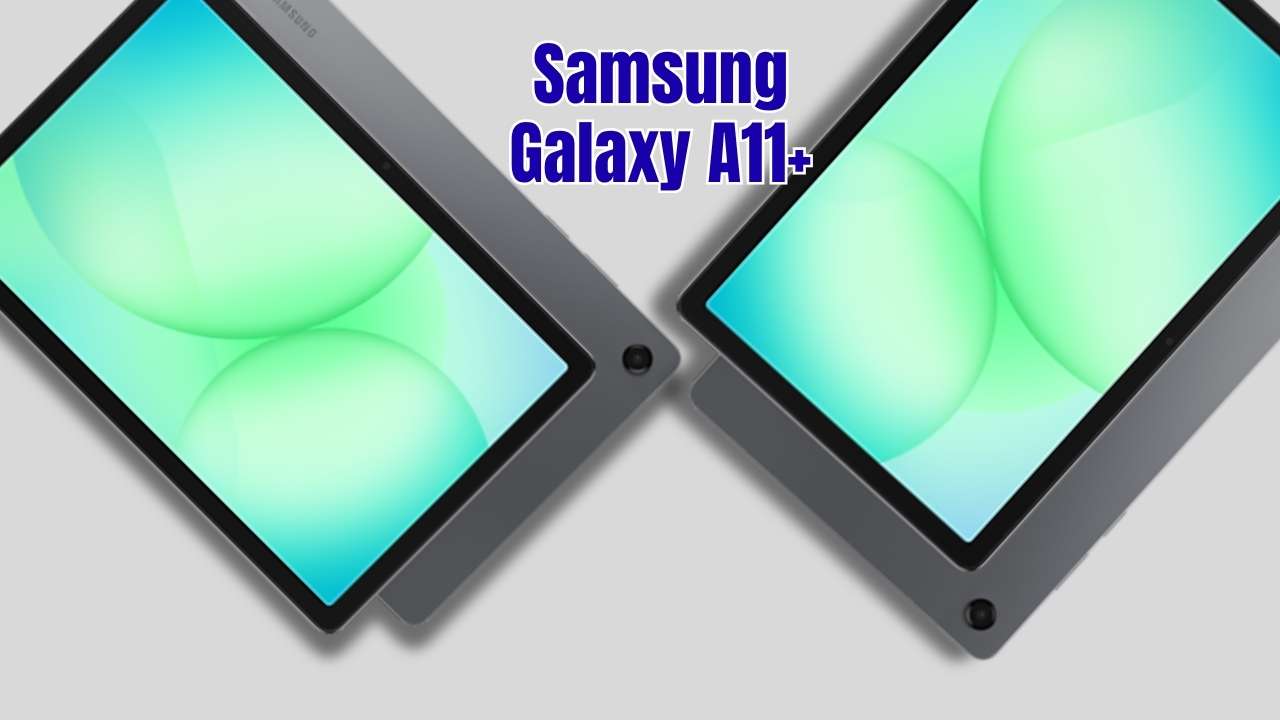 Galaxy Tab A11+ launches with DeX and Android 16: Best Affordable Tablet in Europe!